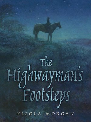The Highwayman's Footsteps - ebook